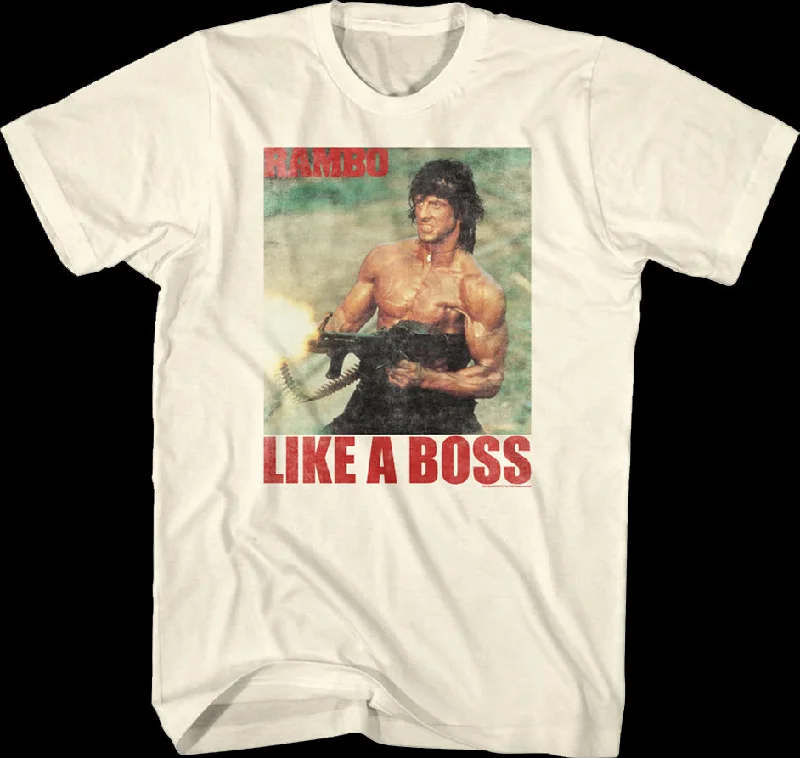 Like A Boss Rambo T-Shirt