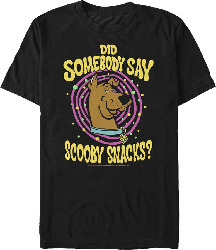 Did Somebody Say Scooby Snacks Scooby-Doo T-Shirt