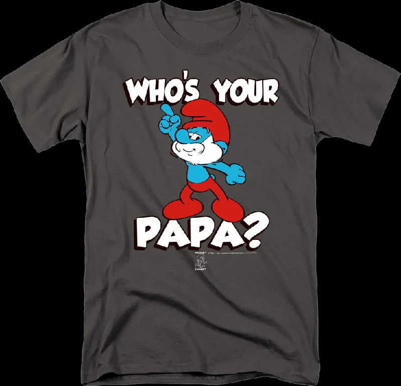 Who's Your Papa? Smurfs T-Shirt