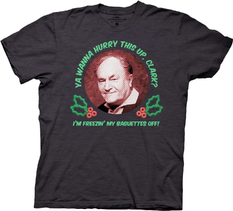 Wanna Hurry This Up Clark Christmas Vacation T-Shirt