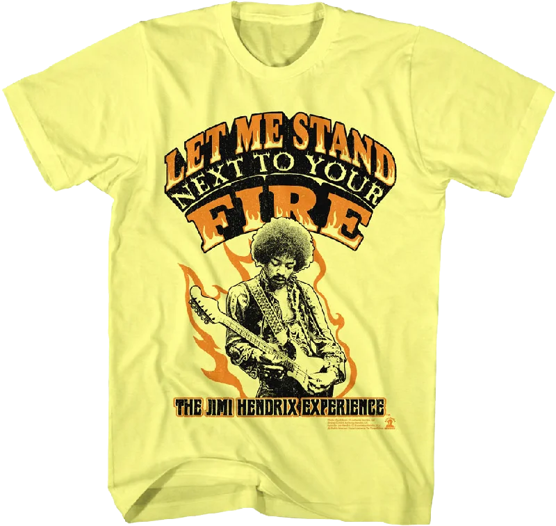 Let Me Stand Next To Your Fire Jimi Hendrix Experience T-Shirt