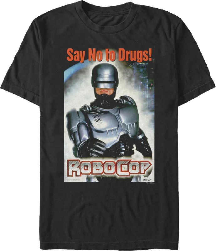 Say No to Drugs Robocop T-Shirt