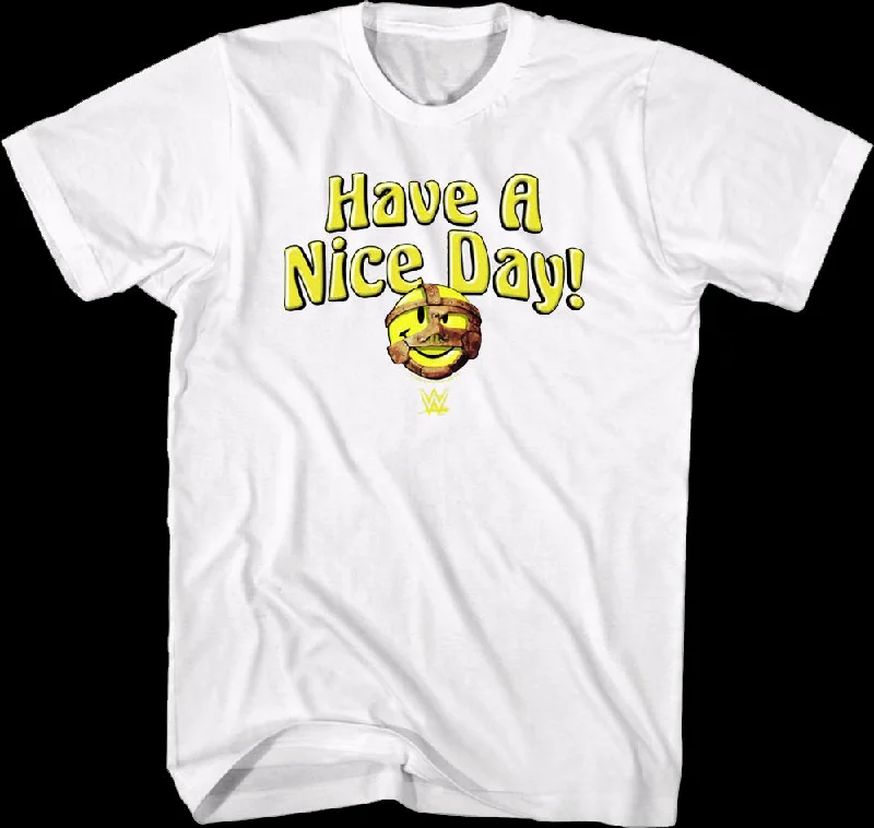 Have A Nice Day Mankind T-Shirt