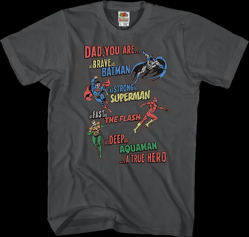 A True Hero Justice League Father's Day T-Shirt