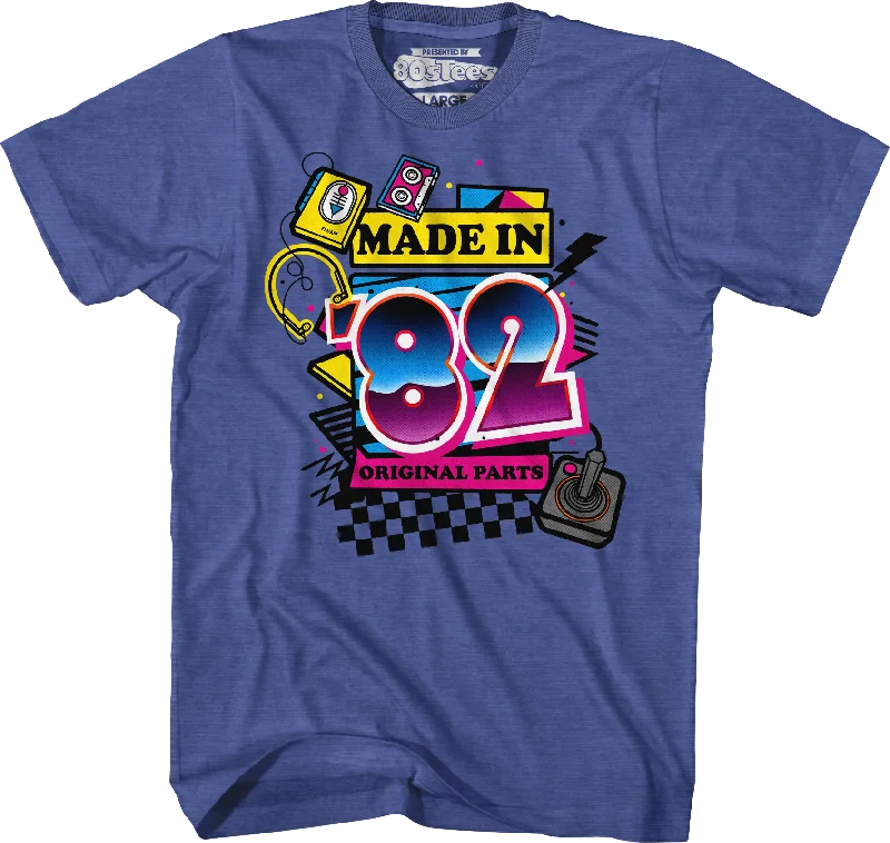 Original Parts Made In '82 T-Shirt