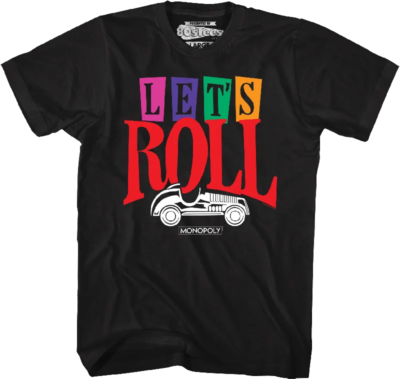 Let's Roll Monopoly T-Shirt