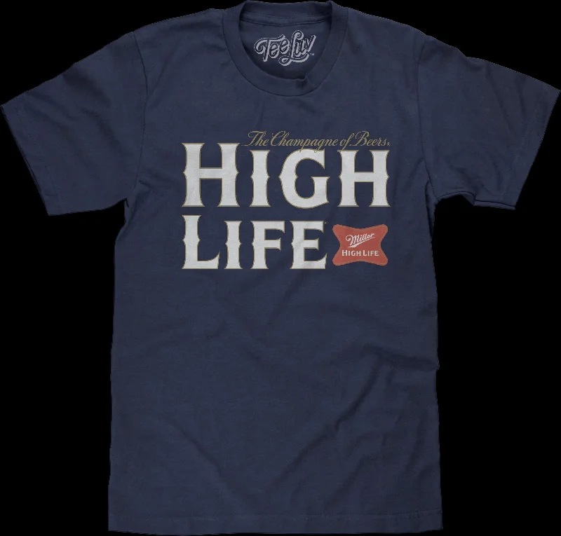 The Champagne Of Beers Miller High Life T-Shirt