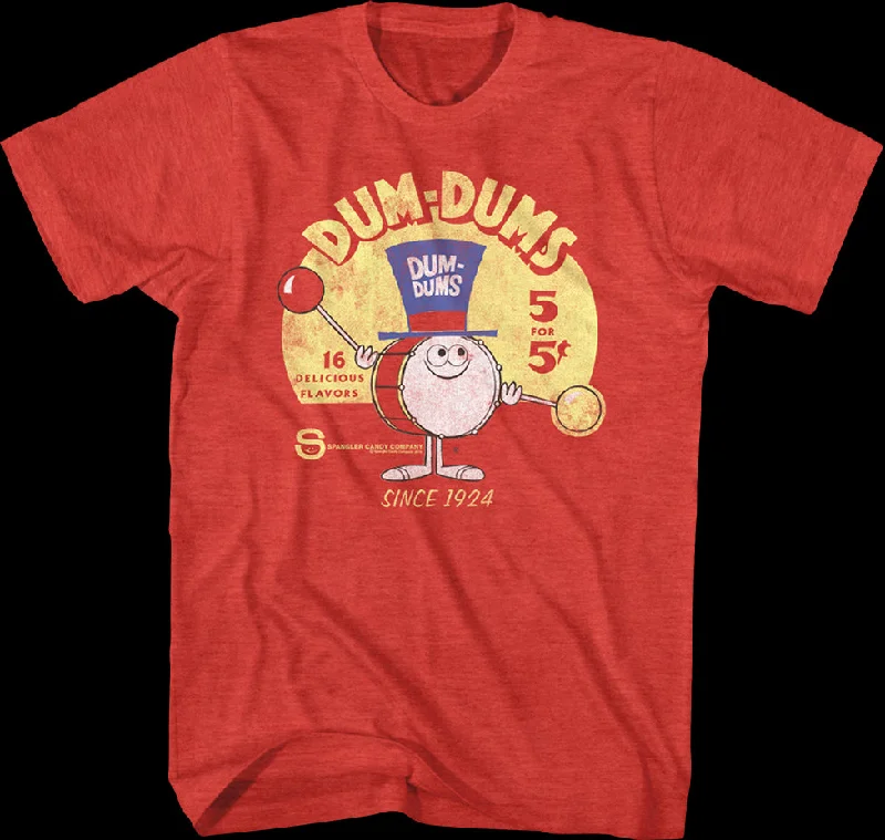 Since 1924 Dum-Dums T-Shirt