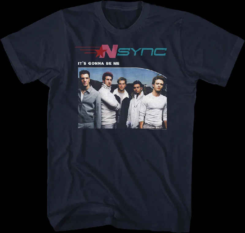 It's Gonna Be Me NSYNC Shirt