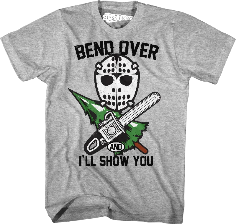 Bend Over And I'll Show You Christmas Vacation T-Shirt