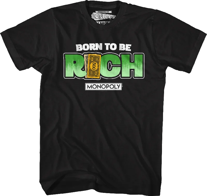 Born To Be Rich Monopoly T-Shirt